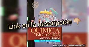 Libro Química Biológica de Antonio Blanco - Descargar | PDF | Todos los libros