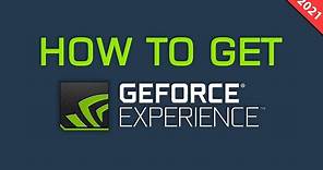How To Get Nvidia GeForce Experience For FREE (Download & install)