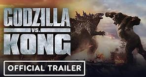 Godzilla Vs. Kong - Official Trailer