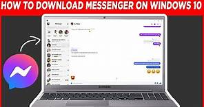 How to Download Facebook Messenger on Laptop/PC