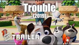 🎬 Trouble (2019) | Official Trailer | MTDb - Movie Trailers Database