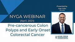 Pre Cancerous Colon Polyps and Early Onset Colorectal Cancer | New York Gastroenterology Associates