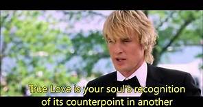 Wedding Crashers - True Love is your soul's recognition