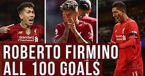 ROBERTO FIRMINO | All 100 goals for Liverpool... so far! | Great goals, iconic celebrations!