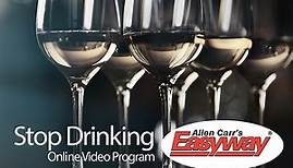 Allen Carr's Easyway - Stop Drinking Online Video Program Season 1 Episode 1 Allen Carr's Easyway - Stop Drinking Online Video Program Part 1