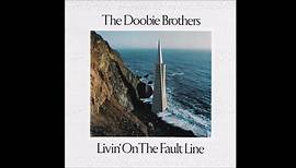 The Doobie Brothers Livin' On The Fault Line