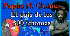 Historia de PAPÚA NUEVA GUINEA en 11 minutos 🇵🇬 - El Mapa de Sebas
