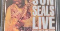 Son Seals - Live: Spontaneous Combustion