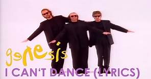 Genesis - I Can't Dance (Official Lyrics Video)