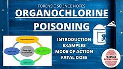 Organochlorine pesticide poisoning | classification of pesticides