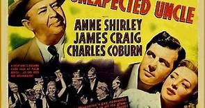Unexpected Uncle (1941) Anne Shirley, James Craig, Charles Coburn