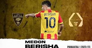 Medon Berisha - Il Meglio Della Stagione (2022/23) - PRIMAVERA - [HD]