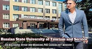 Russian State University of Tourism and Service DR RIYED ,MOSCOW ,Russian federation