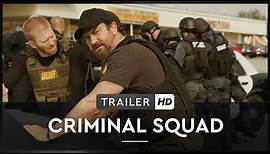 CRIMINAL SQUAD | Trailer | HD | Offiziell | Jetzt als DVD, Blu-Ray und digital