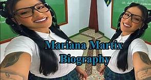 Mariana Martix Biography | Mariana Martix New Videos 2023