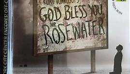 Howard Ashman, Alan Menken, Dennis Green - Kurt Vonnegut's God Bless You, Mr. Rosewater