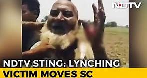 Supreme Court To Take Up Hapur Lynching On Petition Over NDTV Expose