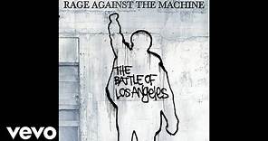 Rage Against The Machine - Born of a Broken Man (Audio)