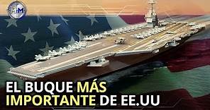 USS Gerald Ford - El portaaviones ULTRAMODERNO insignia de la Marina de Estados Unidos