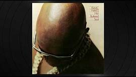 Hyperbolicsyllabicsesquedalymistic by Isaac Hayes from Hot Buttered Soul