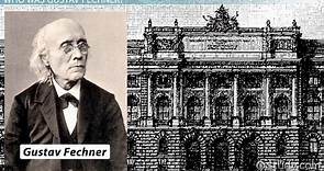 Gustav Fechner | Biography, Contribution & Significance