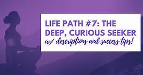 The Meaning of Life Path #7 in Numerology [Success Tips Included!]