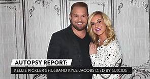 Autopsy Confirms Kellie Pickler's Husband Kyle Jacobs' Cause of Death