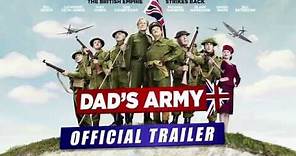 Dads Army (2016) Official Trailer (Universal Pictures)