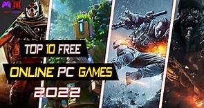Top 10 Best Free Online PC Games 2022