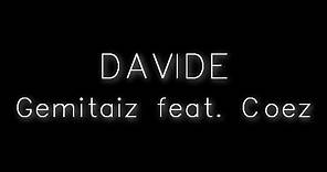 Gemitaiz - Davide (feat. Coez) (Testo + Audio)