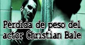 Pérdida de Peso del actor Christian Bale | El Maquinista (2004)