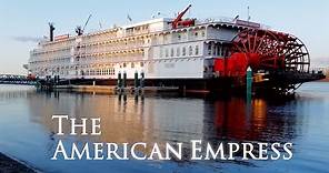 River Cruising on The American Empress