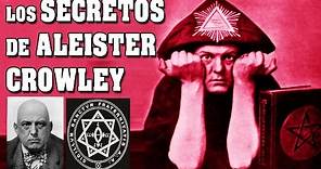 Los secretos de Aleister Crowley, el mago de los rituales ocultos | VM Granmisterio
