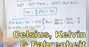 Convert Celsius to Kelvin & Fahrenheit Temperature in Chemistry - [1-1-10]