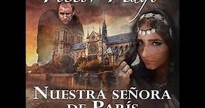 Nuestra Señora de Paris - Mi Novela Favorita - Audiolibro Completo HD - Mario Vargas Llosa - Resumen