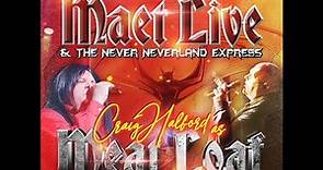 Meat Loaf Tribute: Maet LIVE and The Never Neverland Express