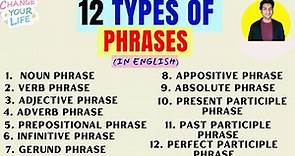 Learn all 12 TYPES of PHRASES in English in 1 hour || Advanced English lesson