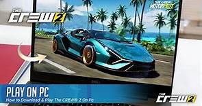 How to Download The Crew® 2 on PC for Free 2024 (Official)