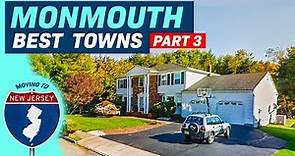 Best Towns in Monmouth County, NJ (Part 3)