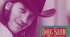 Doug Sahm & Friends - The Best Of Doug Sahm's Atlantic Sessions