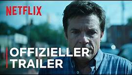 Ozark: Staffel 4 – Teil 2 | Offizieller Trailer | Netflix