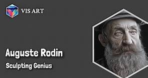 François Auguste René Rodin: Master of Sculpture｜Artist Biography