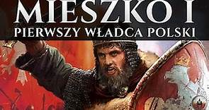 Mieszko I - Cała historia pierwszego władcy w historii Polski FILM DOKUMENTALNY