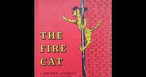 The Fire Cat - by Esther Averill