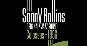 Sonny Rollins, Tommy Flanagan, Doug Watkins, Max Roach - St. Thomas