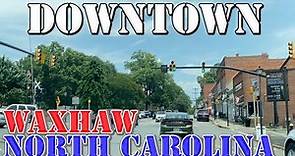 Waxhaw - North Carolina - 4K Downtown Drive