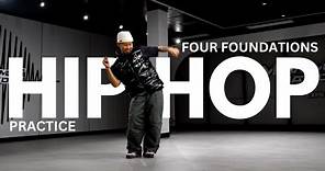 How I practice hip hop dance with four foundations