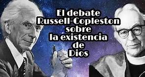 Russell y Copleston: sobre la existencia de Dios - Sábado filosófico 52.
