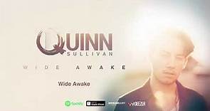Quinn Sullivan - "Wide Awake" (Wide Awake)
