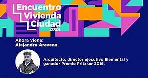 #EncuentroViviendaYCiudad 🏡 Presentación Alejandro Aravena, arquitecto director de Elemental.